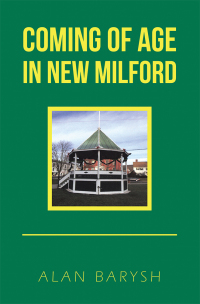 Cover image: Coming of Age in New Milford 9781532091650