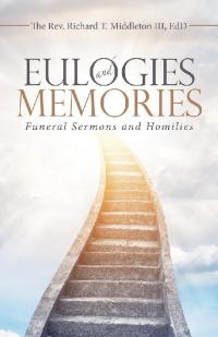 表紙画像: Eulogies and Memories 9781532093067