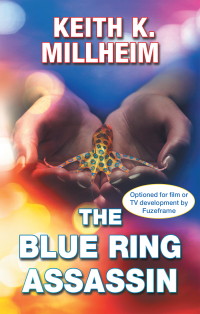 Cover image: The Blue Ring Assassin 9781532093159