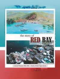 Omslagafbeelding: The Story of  Red Bay, East End 9781532094767