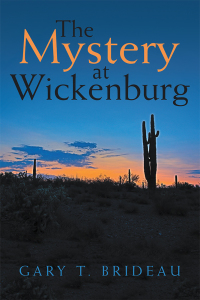 Imagen de portada: The Mystery at Wickenburg 9781532095092