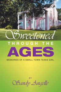 Cover image: Sweetened Through the Ages 9781532095269