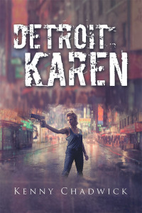 Cover image: Detroit Karen 9781532095375