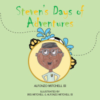 Cover image: Steven’s Days of Adventures 9781532095733