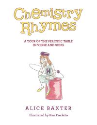 Imagen de portada: Chemistry Rhymes 9781532096365