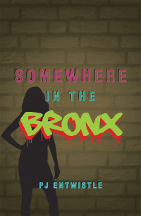 Titelbild: Somewhere in the Bronx 9781532096402