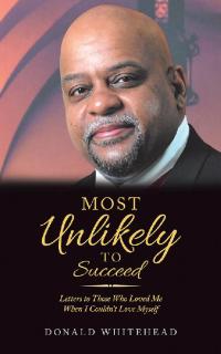 Cover image: Most Unlikely to Succeed 9781532096310