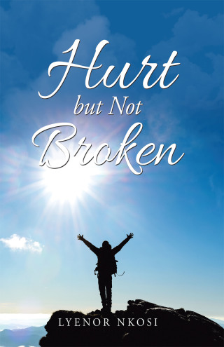 表紙画像: Hurt but Not Broken 9781532098390