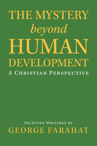 Cover image: The Mystery Beyond Human Development 9781532098604