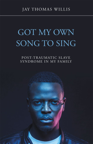 Cover image: Got My Own Song to Sing 9781532098871