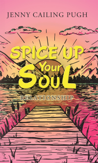 Imagen de portada: Spice up Your Soul 9781532098949