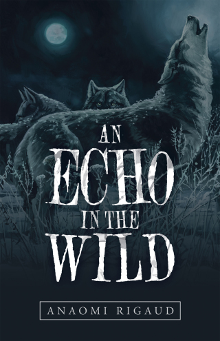 Cover image: An Echo in the Wild 9781532098758