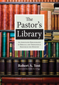 Omslagafbeelding: The Pastor’s Library 9781532600982
