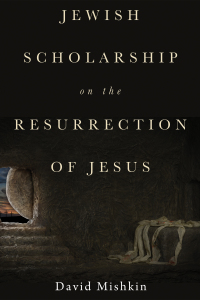 Titelbild: Jewish Scholarship on the Resurrection of Jesus 9781532601354