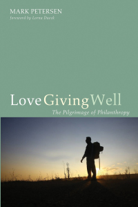 Cover image: Love Giving Well 9781532601866