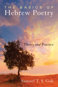 Cover image: The Basics of Hebrew Poetry 9781532601903