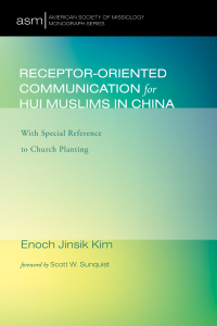 Cover image: Receptor-Oriented Communication for Hui Muslims in China 9781532602054