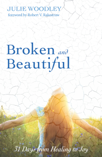 Cover image: Broken and Beautiful 9781532602290