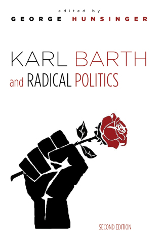 Imagen de portada: Karl Barth and Radical Politics, Second Edition 9781532603945