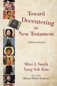 Imagen de portada: Toward Decentering the New Testament 9781532604652