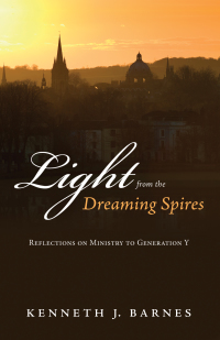 Imagen de portada: Light from the Dreaming Spires 9781532605505