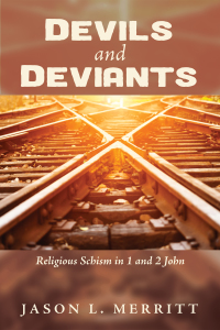 Cover image: Devils and Deviants 9781620329177