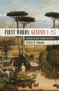 Cover image: First Words: Genesis 1–2:7 9781532605925