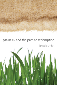 Imagen de portada: Psalm 49 and the Path to Redemption 9781532606977