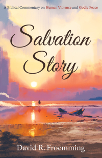 Imagen de portada: Salvation Story 9781532602771