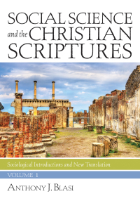 صورة الغلاف: Social Science and the Christian Scriptures, Volume 1 9781532611506