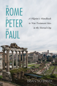 Imagen de portada: The Rome of Peter and Paul 9781532613081