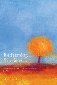 Imagen de portada: Redeeming Singleness 9781532613258