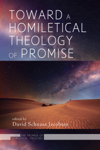 Cover image: Toward a Homiletical Theology of Promise 9781532613913