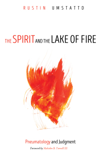 Cover image: The Spirit and the Lake of Fire 9781532615429
