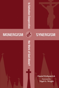 Omslagafbeelding: Monergism or Synergism 9781532630101