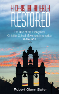 Cover image: A Christian America Restored 9781532633775