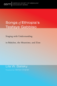 Cover image: Songs of Ethiopia’s Tesfaye Gabbiso 9781532634949