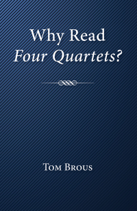 صورة الغلاف: Why Read Four Quartets? 9781532635687