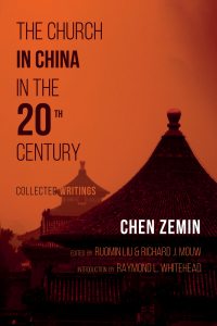 Cover image: The Church in China in the 20th Century 9781532637636