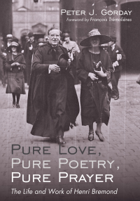 Cover image: Pure Love, Pure Poetry, Pure Prayer 9781532638398