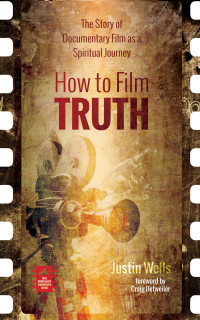 Omslagafbeelding: How to Film Truth 9781532640339