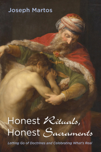 Titelbild: Honest Rituals, Honest Sacraments 9781532640452