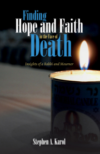Cover image: Finding Hope and Faith in the Face of Death 9781532640483
