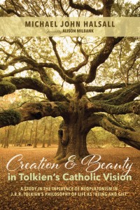 Imagen de portada: Creation and Beauty in Tolkien’s Catholic Vision 9781532641107