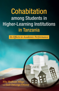 Imagen de portada: Cohabitation among Students in Higher-Learning Institutions in Tanzania 9781532644689