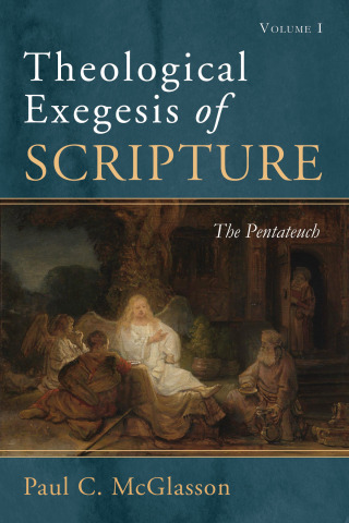 Cover image: Theological Exegesis of Scripture, Volume I 9781532646737
