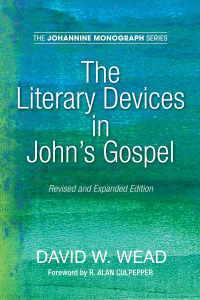 Cover image: The Literary Devices in John's Gospel 9781532647208