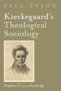 Titelbild: Kierkegaard’s Theological Sociology 9781532648250