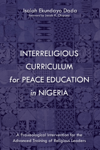 Imagen de portada: Interreligious Curriculum for Peace Education in Nigeria 9781532648618