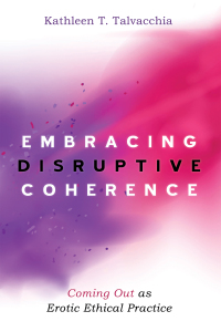 Cover image: Embracing Disruptive Coherence 9781532648885